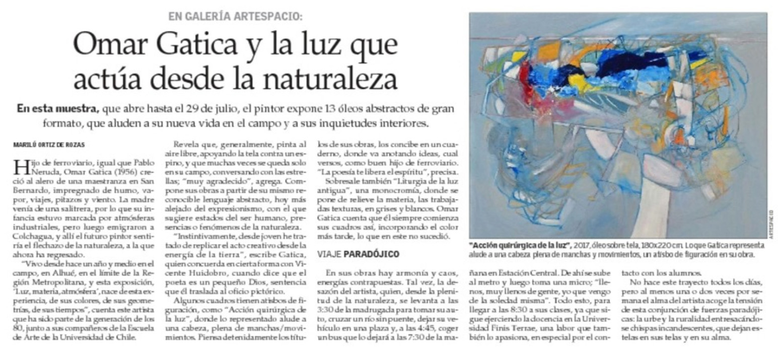 Omar Gatica y la luz que actúa desde la naturaleza sábado, 15 de julio de 2017 Marilú Ortiz de Rozas Cultura El Mercurio