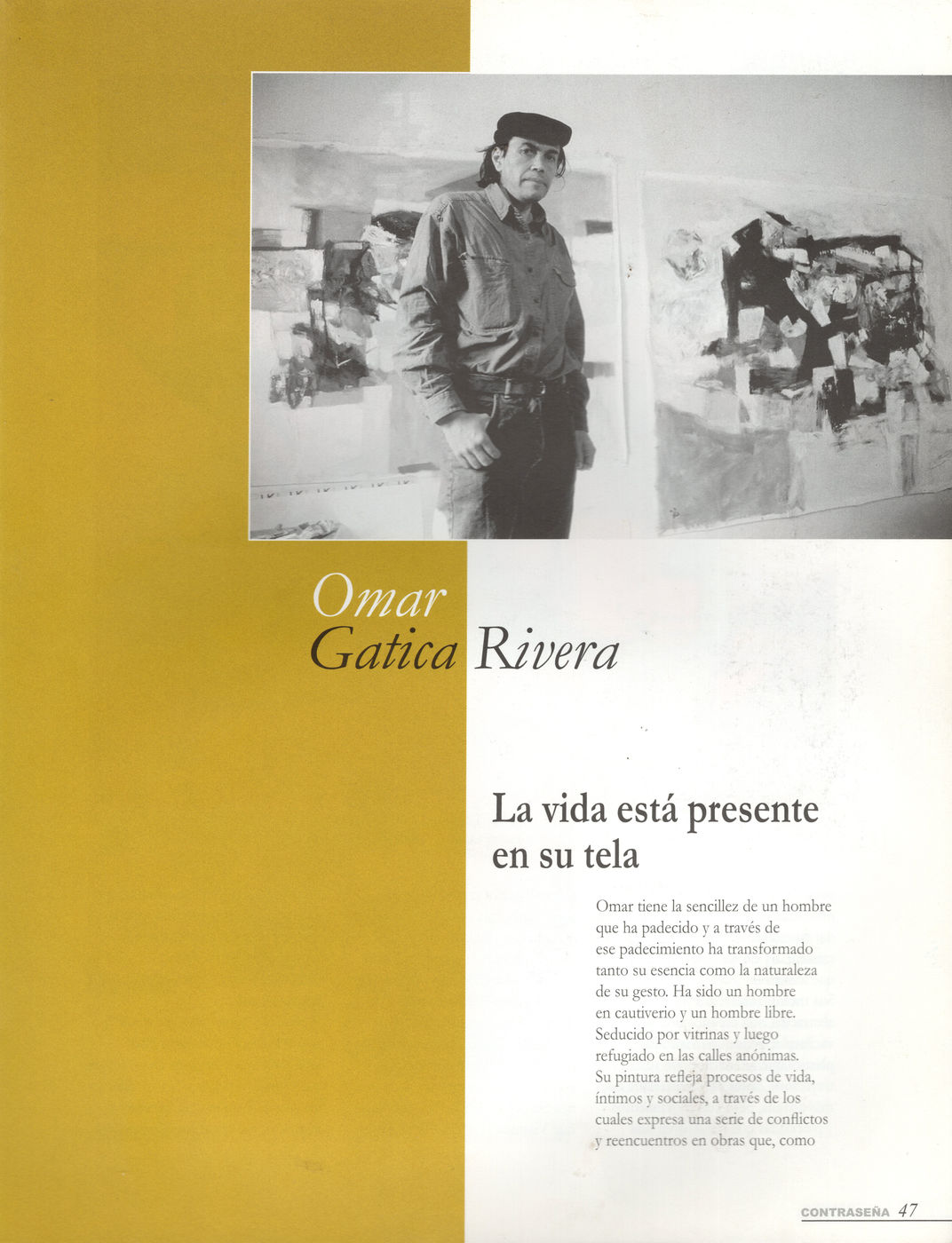OG-PRE-2001 Omar Gatica La Vida está Presente en su Tela, Revista Contraseña